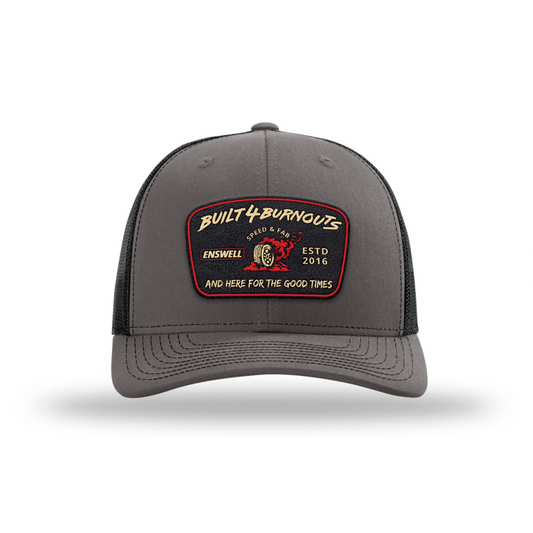 Built 4 Burnouts Hat